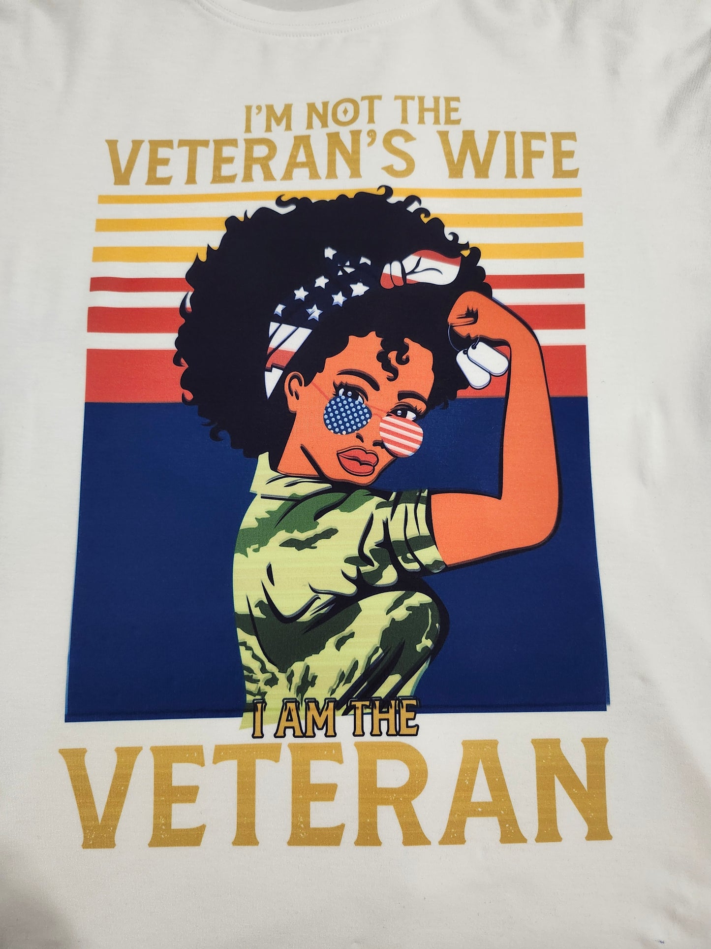 Not a Veterans Wife T Shirt